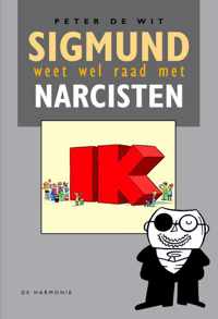 Sigmund weet wel raad met narcisten