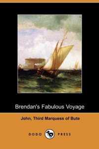Brendan's Fabulous Voyage (Dodo Press)