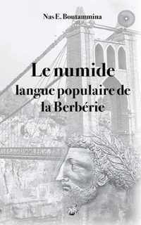Le numide, langue populaire de la Berberie