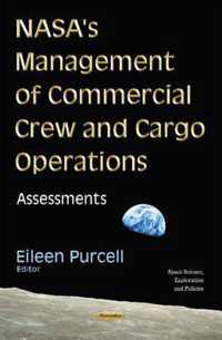 NASA's Management of Commercial Crew & Cargo Operations