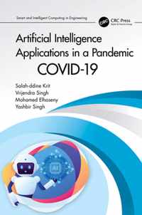 Artificial Intelligence Applications in a Pandemic