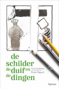 De Schilder, De Duif En De Dingen