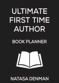 Ultimate First Time Author Book Planner