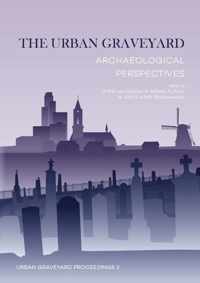 Urban Graveyard Proceedings 2 -   The urban graveyard