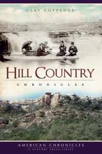 Hill Country Chronicles