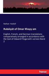 Rubaiyat of Omar Khayy am