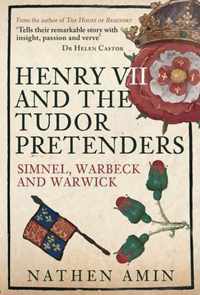 Henry VII & The Tudor Pretenders