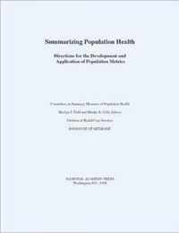 Summarizing Population Health