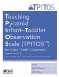 Teaching Pyramid Infant-Toddler Observation Scale (TPITOS (TM)) for Infant-Toddler Classrooms