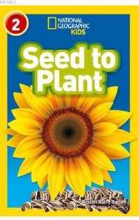 Seed to Plant Level 2 National Geographic Readers