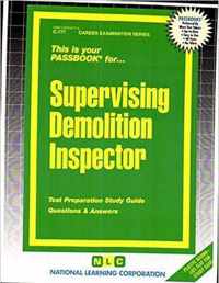 Supervising Demolition Inspector