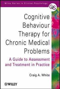 Cognitive Behaviour Therapy for Chronic Medical Problems