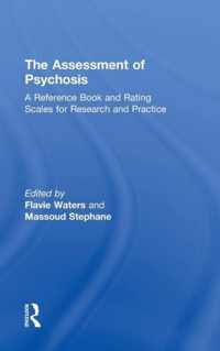 The Assessment of Psychosis