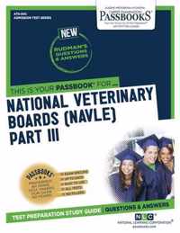 National Veterinary Boards (NBE) (NVB) Part III - Physical Diagnosis, Medicine, Surgery (ATS-50C)