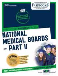 National Medical Boards (NMB) / Part II (ATS-23B)