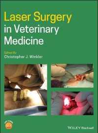 Laser Surgery in Veterinary Medicine