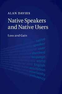 Native Speakers and Native Users