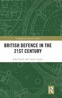 British Defence in the 21st Century