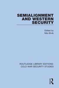 Semialignment and Western Security