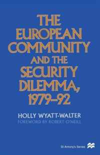 The European Community and the Security Dilemma, 1979-92