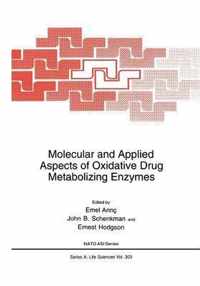 Molecular and Applied Aspects of Oxidative Drug Metabolizing Enzymes