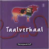 Taalverhaal taal 8 Leerlingenboek