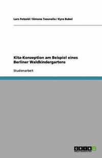 Kita-Konzeption am Beispiel eines Berliner Waldkindergartens