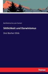 Sittlichkeit und Darwinismus