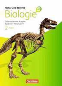 Natur und Technik - Biologie 02. Teil B Schülerbuch. Realschule Nordrhein-Westfalen. Differenzierende Ausgabe