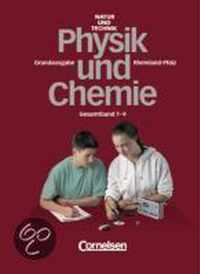 Natur und Technik. Physik / Chemie. 7.-9. Schuljahr. Schülerbuch. Gesamtband. Rheinland-Pfalz