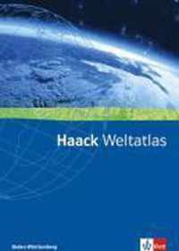 Haack Weltatlas für Baden-Württemberg. Sekundarstufe I und II