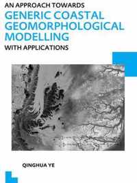 An Approach towards Generic Coastal Geomorphological Modelling with Applications