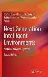 Next Generation Intelligent Environments