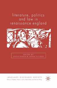 Literature, Politics and Law in Renaissance England