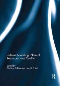 Defense Spending, Natural Resources, and Conflict