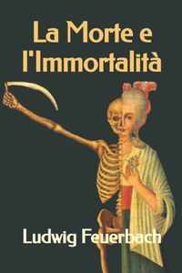 La Morte e l'Immortalita