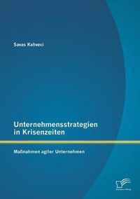 Unternehmensstrategien in Krisenzeiten