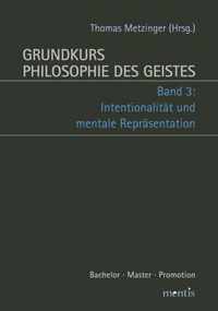 Grundkurs Philosophie Des Geistes: Band 3