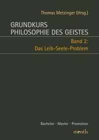 Grundkurs Philosophie Des Geistes: Band 2