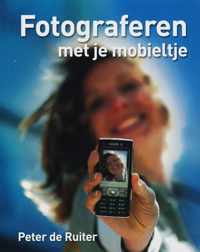 Fotograferen met je mobieltje