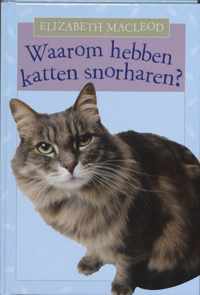 Waarom Hebben Katten Snorharen?