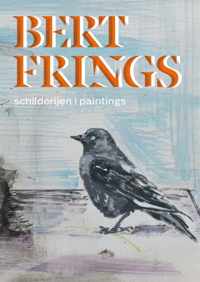 Bert Frings - Schilderijen/paintings