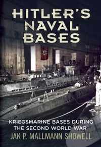 Hitler'S Naval Bases