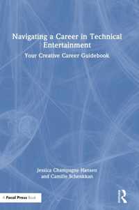 Navigating a Career in Technical Entertainment