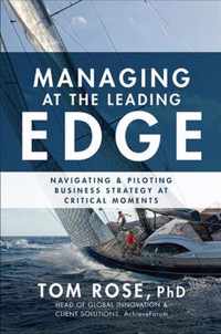 Managing at the Leading Edge