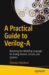 A Practical Guide to Verilog-A