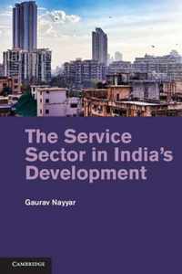 The Service Sector in India's Development