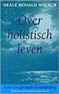 Over Holistisch Leven