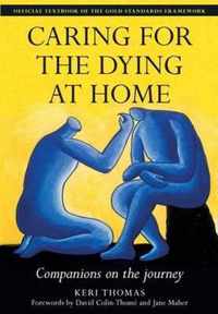 Caring for the Dying at Home