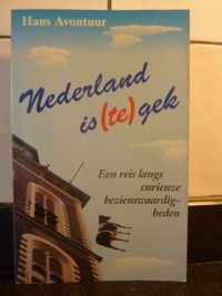 Nederland is (te) gek